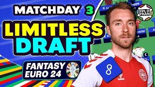 EURO FANTASY MD3 LIMITLESS DRAFT | Euro 2024 Fantasy Football