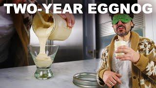 Tasting ultra-aged eggnog