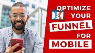 Clickfunnels Mobile View - Optimize Your Funnels For Mobile Devices