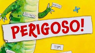 Dangerous! Children's story about friendship - Tim Warnes - Ciranda Cultural