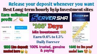 Serversha .com 105 Day Review: Best long-term online hyip investment site. 12.8$ proof. #hyipsdaily