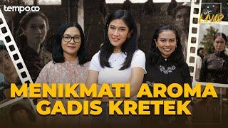 Jeng Yah, Gadis Kretek, dan Dian Sastro | Layar Bersama Leila Chudori