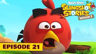 Angry Birds Slingshot Stories S3 | Turn Back Time Ep.21