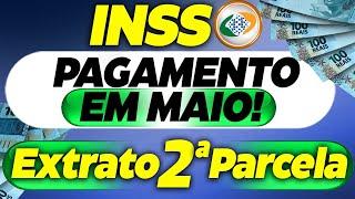 INSS: ERRO no EXTRATO de PAGAMENTO em MAIO 2025 + 13° SALÁRIO para os APOSENTADOS