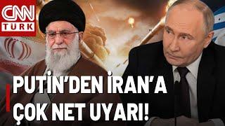 Putin'den Hamaney'e İSRAİL UYARISI! İran, Rusya'yı Dinleyecek Mi?