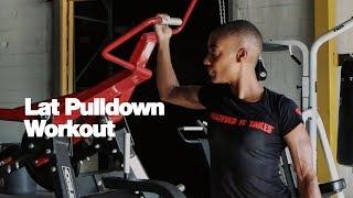 Lat Pulldown Workout - Targeting Your Lats