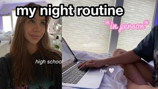 my REAL high school night routine *in person*