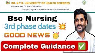 Bsc Nursing | 3rd phase dates | Good News | NTRUHS |