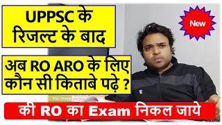 After the UPPSC result, which books should be read to qualify the RO ARO exam?