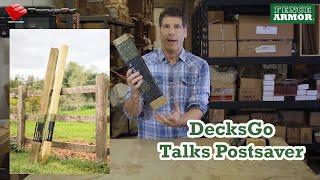 Decks Go Talks Postsaver® | Fence Armor