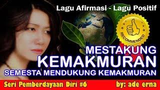 Lagu Afirmasi Positif - MESTAKUNG KEMAKMURAN