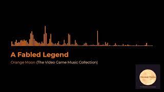 A Fabled Legend - Orange Moon