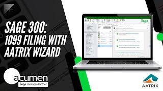 Sage 300: 1099 Filing with Aatrix Wizard