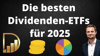 Die besten Dividenden-ETFs für 2025 - Jeden Monat hohe Dividenden!