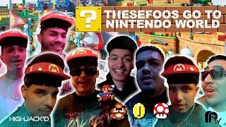 FOOS GO TO SUPER NINTENDO WORLD - HIGHJACK'D w/ @thesefooos