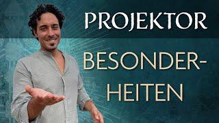 DU BIST BESONDERS! Besonderheiten des Projektors (Human Design) by Chifinity