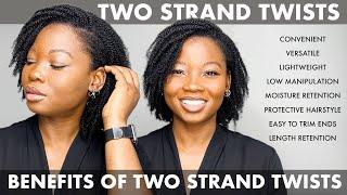 TWO STRAND TWISTS ON NATURAL HAIR | BENEFITS | #simpleprotectivehairstyle