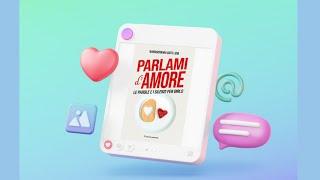 Parlami d'Amore - presentazione online