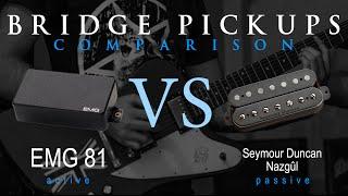 EMG 81 vs SEYMOUR DUNCAN NAZGUL - Active Passive Bridge Pickup Metal Tone Comparison / Review