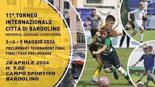 11° TORNEO INTERNAZIONALE CITTÀ DI BARDOLINO - FINALI FASE PRELIMINARE