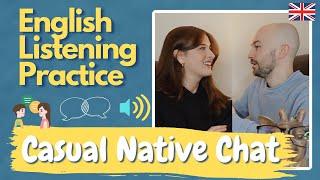 English Listening Practice #2  - A REAL Conversation Between Native Speakers! (B2-C1) - 2