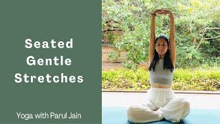 Seated Gentle Stretches