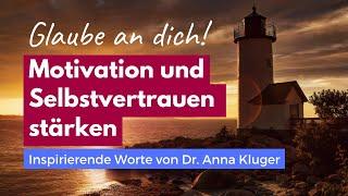 Motivation und Selbstvertrauen stärken: Inspirierende Worte, um deine Ziele zu erreichen