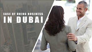 Ease of doing business in Dubai