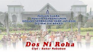 DOS NI ROHA Cipt. Sukur Nababan | Paduan Suara PPGSG HKBP Jatiasih