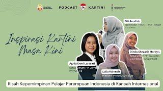 Inspirasi Kartini Masa Kini: Kisah Kepemimpinan Pelajar Perempuan Indonesia di Kancah Internasional