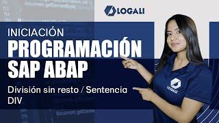 Curso Programación ABAP Iniciación - División sin resto - Sentencia DIV