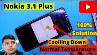 Nokia 3.1 Plus Coolling Down Solution | Nokia 3.1 Plus Normal Temperature Problem Solution | Nokia