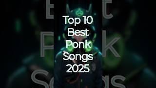 Top10 Best Ponk Songs 2025 #shorts #music #musiclovers #musiclovers #song #songlyrics #musicvideo