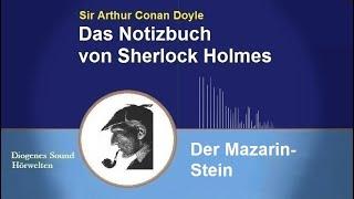 Sherlock Holmes: Der Mazarin-Stein (Hörbuch)