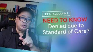 NEED TO KNOW..DENIAL OF STANDARD OF CARE?