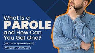 What Is a Parole and How Can You Get One?