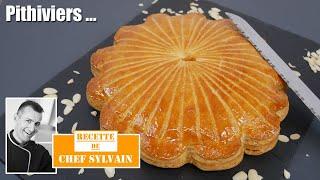 Le Pithiviers - Gourmet recipe by Chef Sylvain !