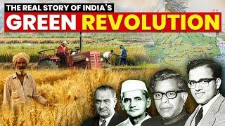 Green Revolution:  The Untold Story of India's Agricultural Revolution