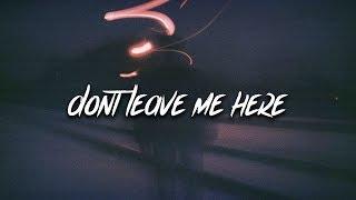Coldsteeze - Don't Leave Me Here (Lyrics / Lyric Video)