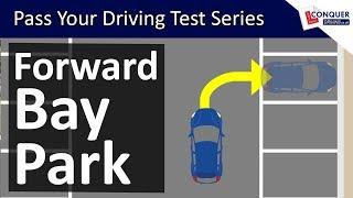 Forward Bay Parking Easy Tips & Reference Points - Driving Test Manoeuvre