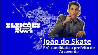 Eleições 2024: Entrevista com João do Skate - AO VIVO -  (31/07/2024)