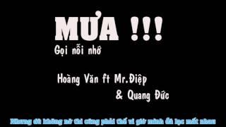 Mưa!!!! gọi nỗi nhớ....... Hoàng Văn ft Mr.Diệp ft Quang Đức [Video Lyric]