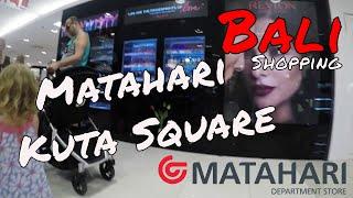 Bali Matahari Kuta Square