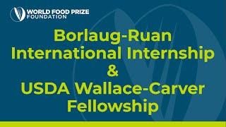 Information Session Borlaug Ruan International Internship & Wallace Carver Fellowship