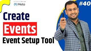 Facebook Event कैसे create करें? | Event using Event Setup Tool | FB Ads Course | #40