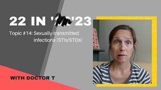 22 in '23: Sexually-transmitted infections (STIs)