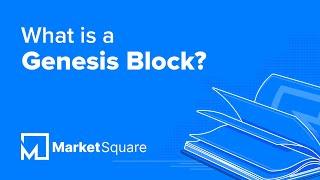 What is a Genesis Block? | Learn Blockchain Terms | Blockchain Glossary | Blockchain Dictionary