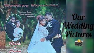 Our Wedding Pictures  | Classey Martins