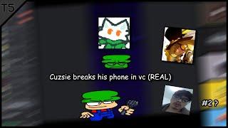 Cuzsie breaks his phone in Vs Dave server VC (REAL)