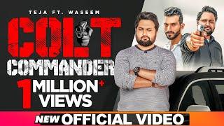 COLT COMMANDER (Official Video) Tayyab Amin Teja | Malix Waseem | Punjabi Song 2020 | Geet Machine |